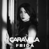 FRIDA - Caravela