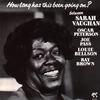 When Your Lover Has Gone (Album Version) - Sarah Vaughan&Oscar Peterson&Joe Pass&Louie Bellson&Ray Brown