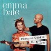 Fortune Cookie - Emma Bale&Milow