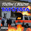 Tatütata (Explicit) - Pintow&Benzo