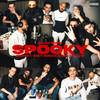 Spooky (Explicit) - Urban Echos&Jordan Parat&Lestofante&Mocro TP&3leven&Dwahrheitzh&DENZHO