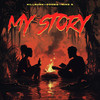 My Story (Explicit) - KillBunk&Mike G&Doobie