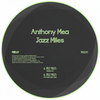 Jazz Miles (Zito Mowa's Dirty Stink) - Anthony Mea&Zito Mowa