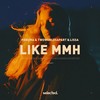 Like Mmh - Panuma&TwoWorldsApart&LissA