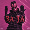 Ra Ja - Playboi Picasso&Spirit-Boyz