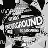The Underground - OTrax&Blacksmoke