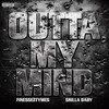Outta My Mind (Explicit) - Finesse2tymes&Skilla Baby
