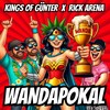 Wandapokal - Kings of Günter&Rick Arena