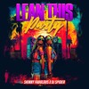 Lean This Party - Skinny Fabulous&DJ Spider