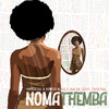 Nomathemba - Hypesoul&Atmos Blaq&Jnr SA&Zikhona