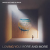 Loving You More and More - United Rhythms Of Brazil