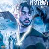 Yesterday (Explicit) - JellyT&Taha Hamidi&Artflipper