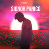 SIGNOR PANICO - Kimbü