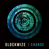 Change - Glockwize