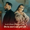 De la zero am pornit - Leo de la Rosiori&Georgiana Lobonț