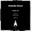 Wake Up - Imagine Souls