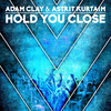 Hold You Close (Tom Enzy & Kamy Aksell Rmx) - Adam Clay&Tom Enzy&Kamy Aksell