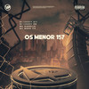 Os Menor 157 (Explicit) - Dj Lucky Zn&MC Meno Pr&Mc Dobella&DJ LUCKY 011