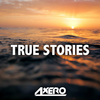 True Stories (Original Mix) - Axero