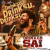 Drinksu Drinksu Drinksu - Rahul Sipligunj