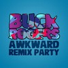What Went Wrong (Safire Remix) - Buck Rogers&Safire