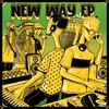 New Way (TFREE) - Speaker Louis&DJ Vadim&Kaya Fyah&JNR BAPTIST&Concreature&TFREE