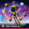 Don't Wanna Go - Majeo&C0NTR4IL&Schyzox&Amiree