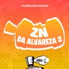 ZN Da Alvareza 2 (Explicit) - DjLzr o Brabo&DJ ALEXIA&FreesTyle Sounds&MC CH1NNA