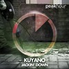 Jackin' Down (Original Mix) - Kuyano