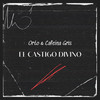 El Castigo Divino - Cafeína Gris&Orto