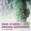 Made in Abyss - Kevin Penkin