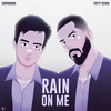 Rain On Me - SarpDansh&Fotty Seven&Ishaan