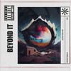 Beyond it (Explicit) - Yvng Gahd