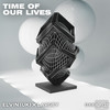 Time Of Our Lives - Elvin (UK)&Largey