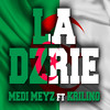 LA DZRIE - Medi Meyz&Krilino