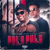 PULA PULA (Explicit) - MC Will Catchorro&Mc Lindão&DJ JHOW BEATS