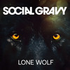 Lone Wolf - Social Gravy