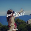 Get It Right (Original Club Mix) - Antdot