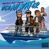 Ocean Water (feat. Kap G & Peso Peso) (Explicit) - Stoney_Mexx&Kap G&Peso Peso