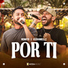 Por Ti (Ao Vivo) - Renato & Giovanelli&Moda Music