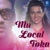 Mu Local Toka (Original) - Tarique Aziz