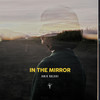 In the Mirror - Amir Nazari