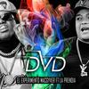 DVD (feat. La prendía) (Explicit) - El Experimento Macgyver&La Prendia