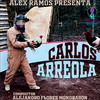 Carlos Arreola - Alejandro Flores Mondragón&Alex Ramos