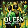 QUEEN - Vanéx&Crystal Gix