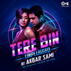 Tere Bin (Instrumental) - Mithoon