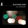 Whitechapel - Blue Rose Code