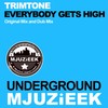 Everybody Gets High (Original Mix) - Trimtone