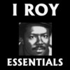 Too Much Sorrow - I Roy