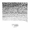 Sober (Jerome Price Remix|Explicit) - CVIRO&GXNXVS
